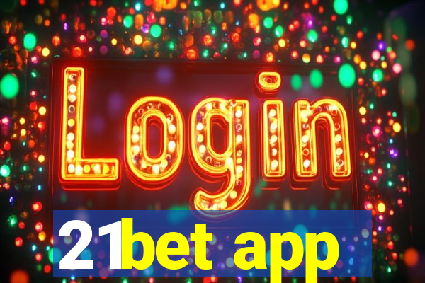 21bet app